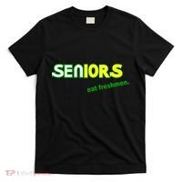 Seniors Eat Freshman T-Shirt thumb 0