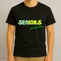 Seniors Eat Freshman T-Shirt thumb 3