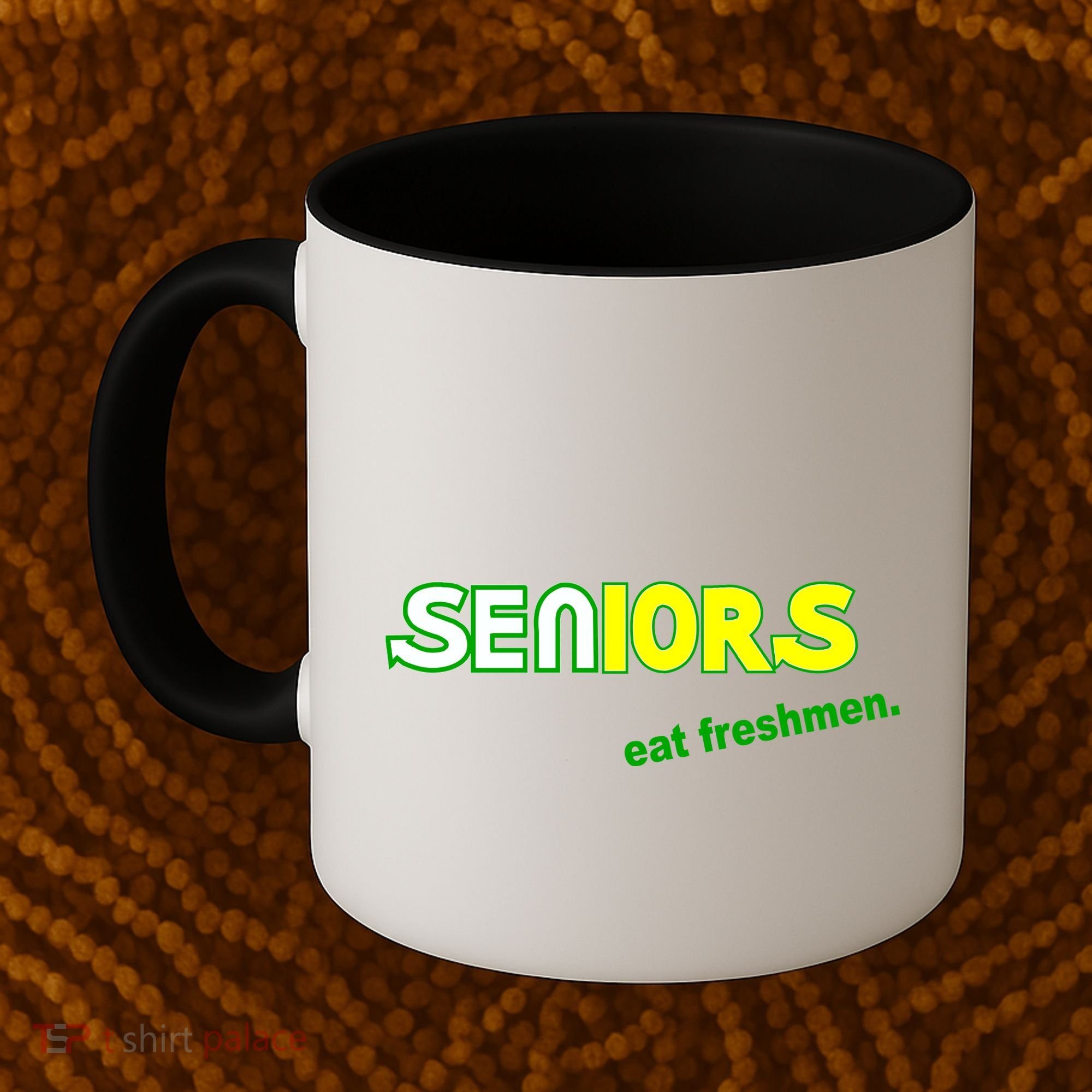 Seniors Eat Freshman Coffee Mug