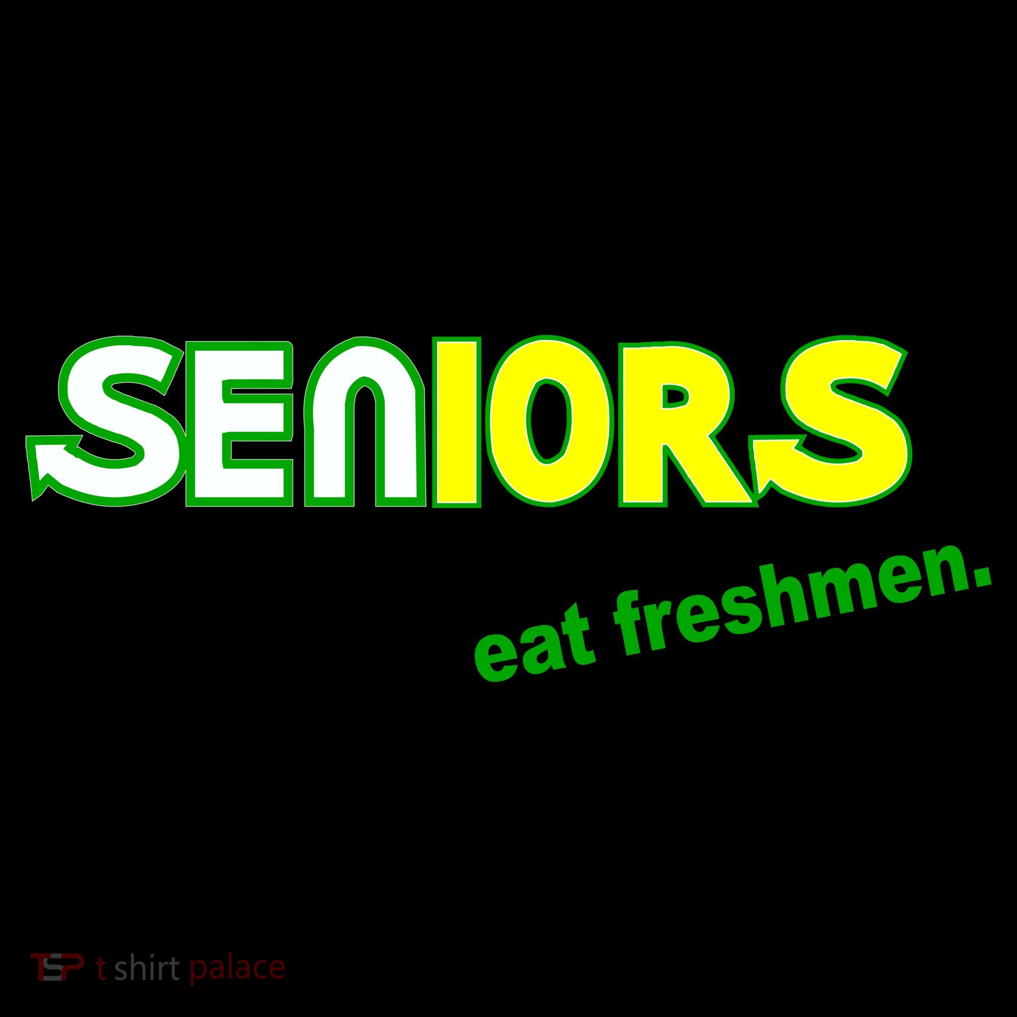Seniors Eat Freshman Women's Hoodie