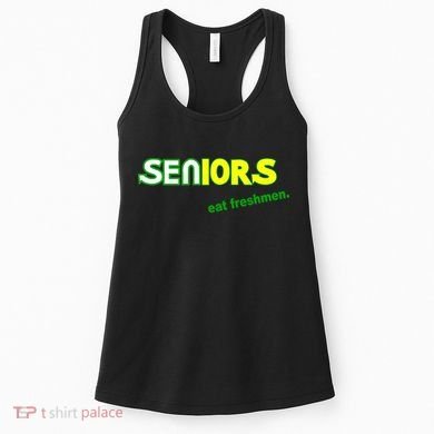 Seniors Eat Freshman Women's Tank Top