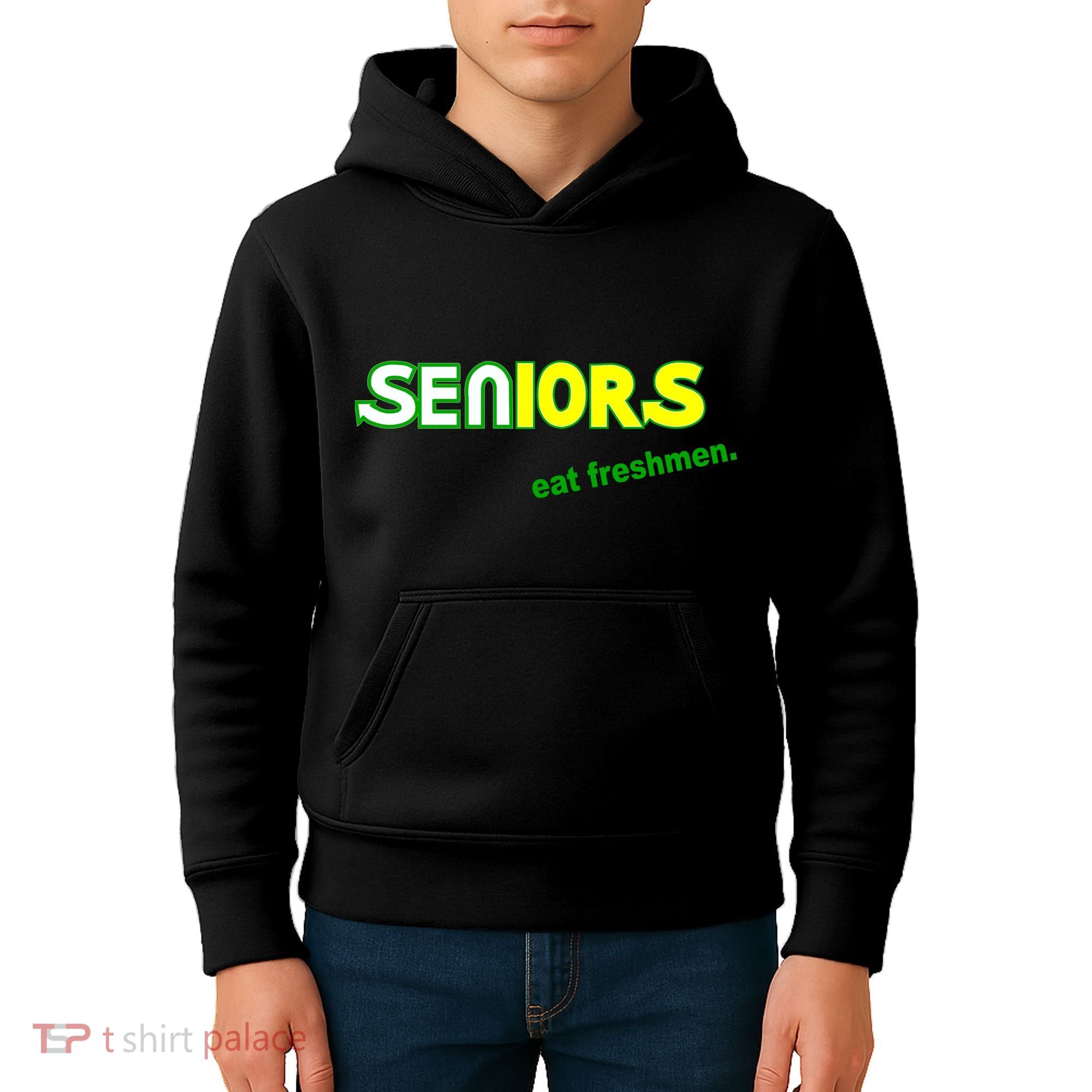 Seniors Eat Freshman Kids Hoodie