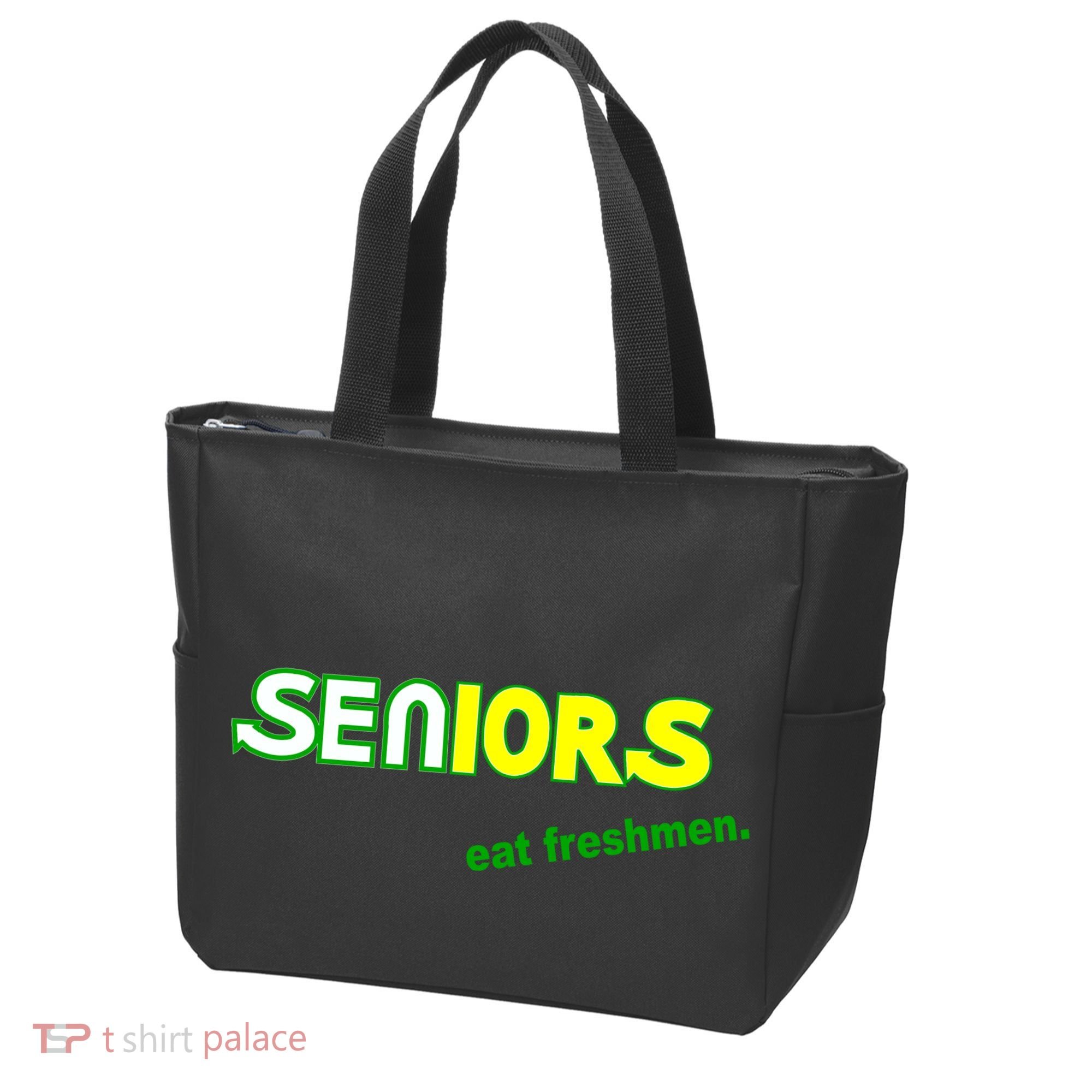 Seniors Eat Freshman Tote Bag