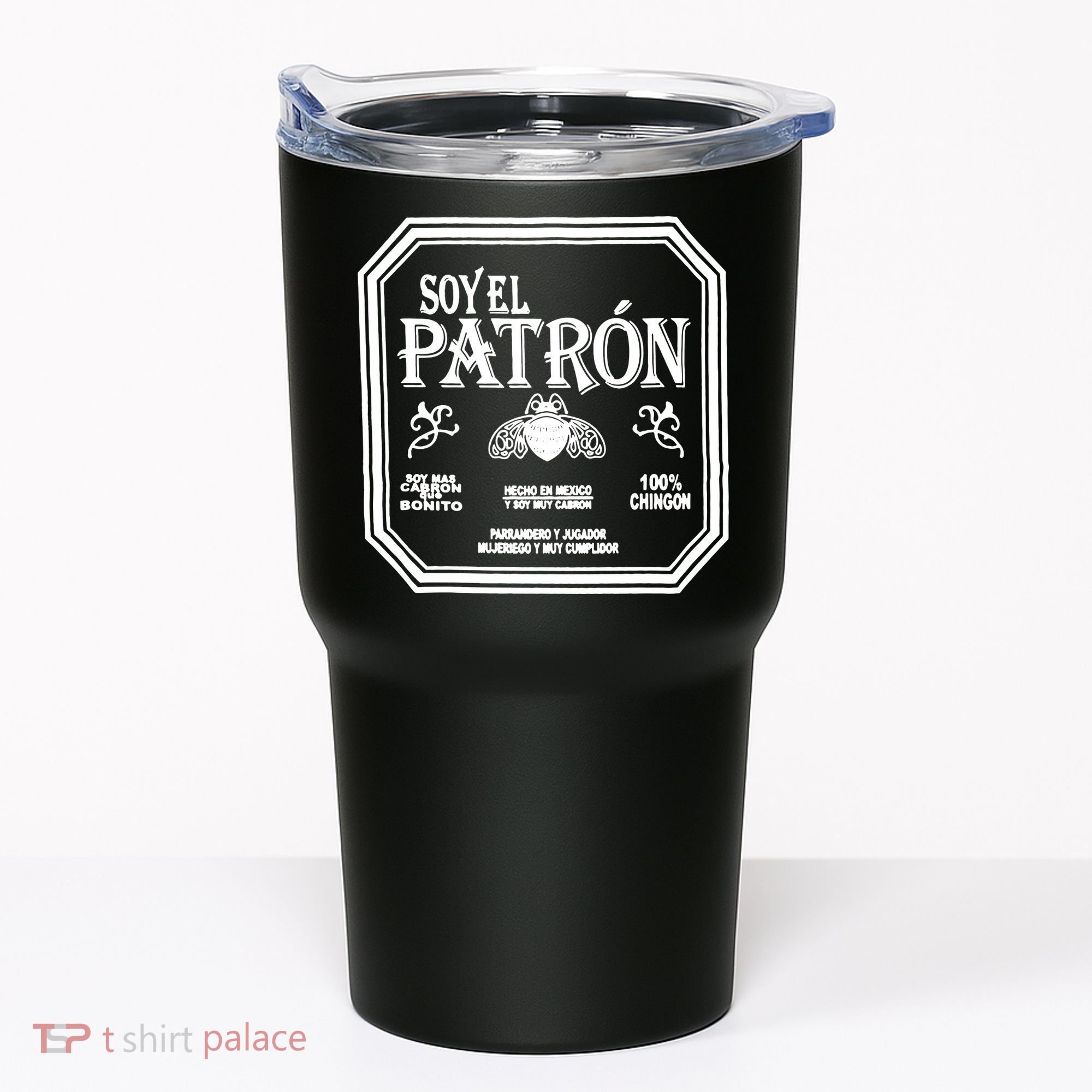 SOY EL PATRON LATINO FUNNY Tumbler