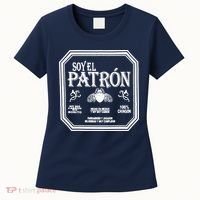 SOY EL PATRON LATINO FUNNY Women's T-Shirt thumb 0