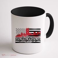 September 11th We Will Always Remember 9-11-01 Coffee Mug thumb 1