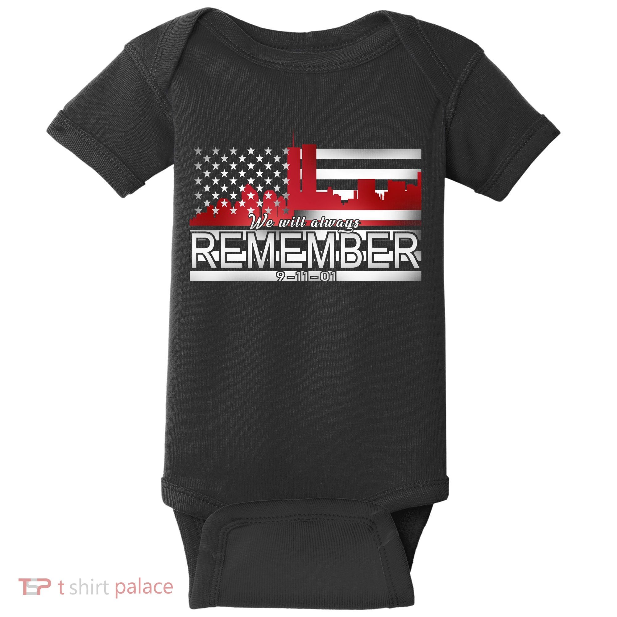 September 11th We Will Always Remember 9-11-01 Baby Bodysuit