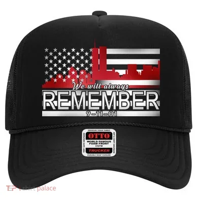 September 11th We Will Always Remember 9-11-01 Hat