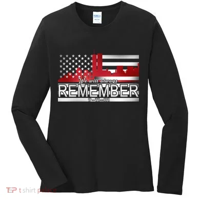 September 11th We Will Always Remember 9-11-01 Women's Long Sleeve Shirt