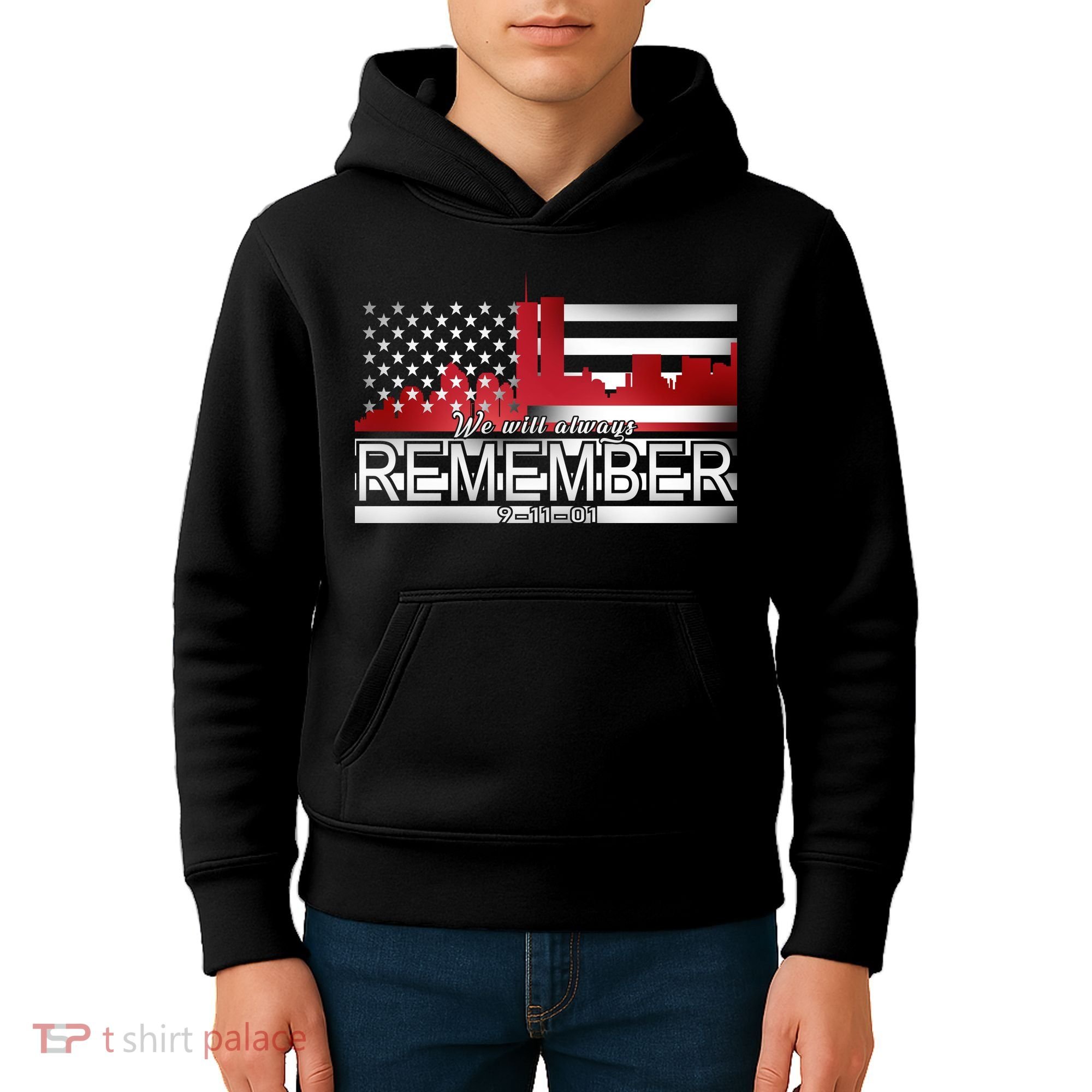 September 11th We Will Always Remember 9-11-01 Kids Hoodie