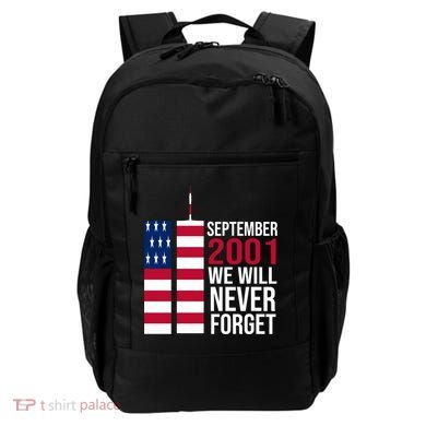 September 2001 We Will Never Forgot 20Th Anniversary 9-11 Backpack