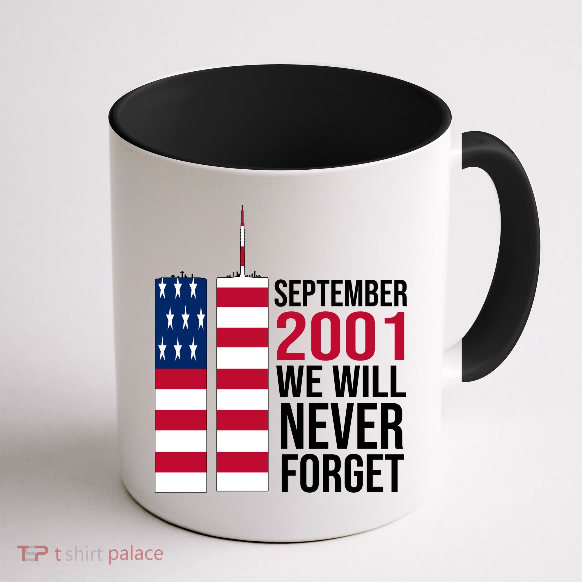 September 2001 We Will Never Forgot 20Th Anniversary 9-11 Coffee Mug