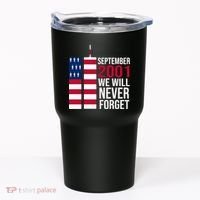 September 2001 We Will Never Forgot 20Th Anniversary 9-11 Tumbler thumb 0