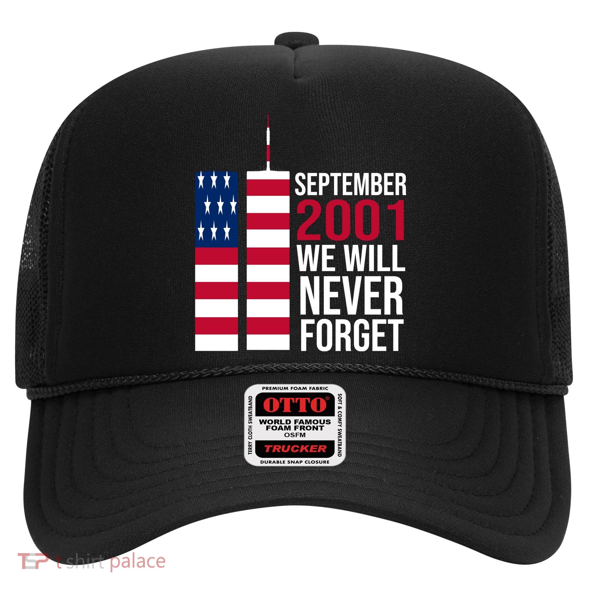 September 2001 We Will Never Forgot 20Th Anniversary 9-11 Hat