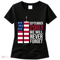September 2001 We Will Never Forgot 20Th Anniversary 9-11 Women's T-Shirt thumb 0