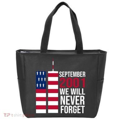 September 2001 We Will Never Forgot 20Th Anniversary 9-11 Tote Bag