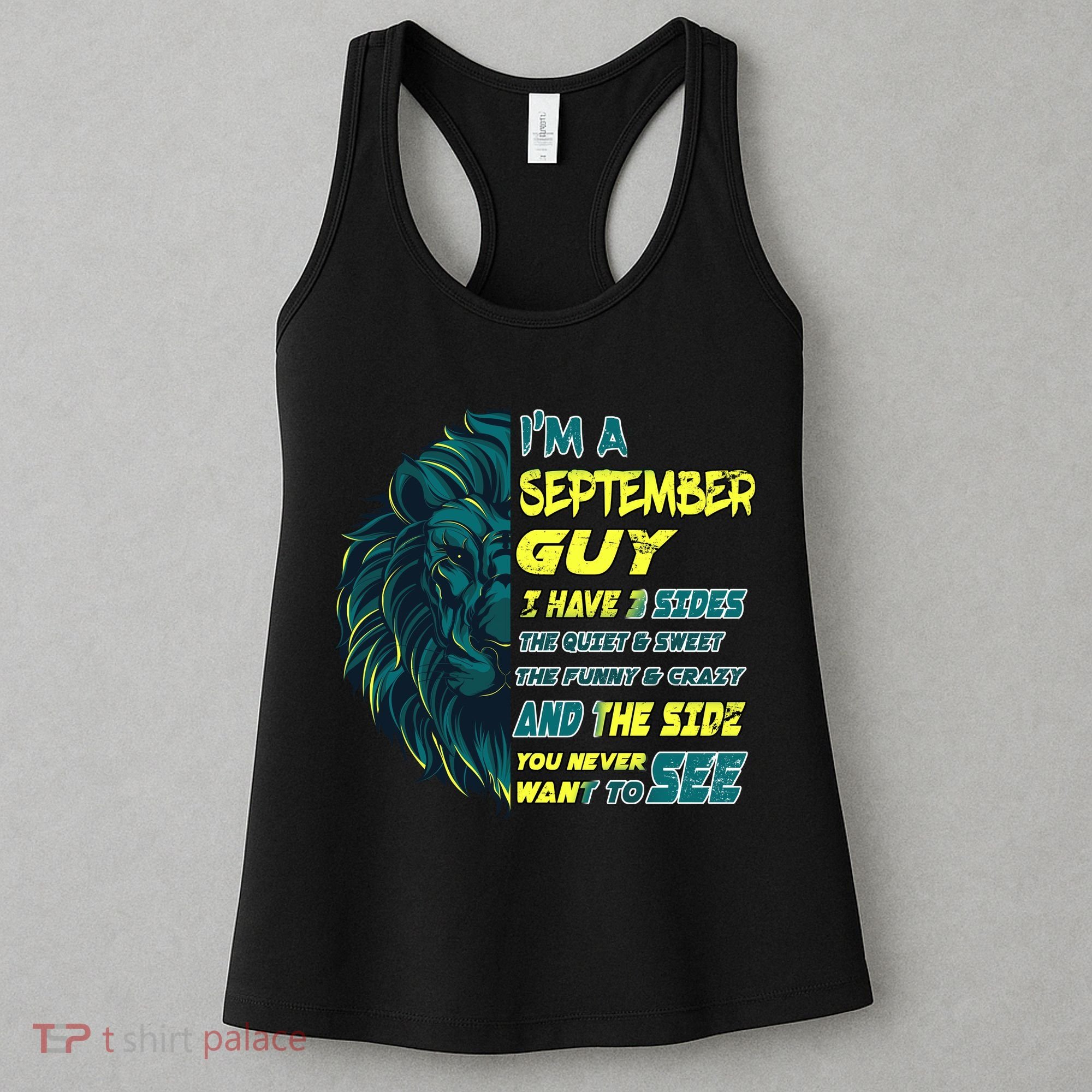 September Birthday Guy Has 3 Sides Sweet Funny Crazy  Women's Tank Top