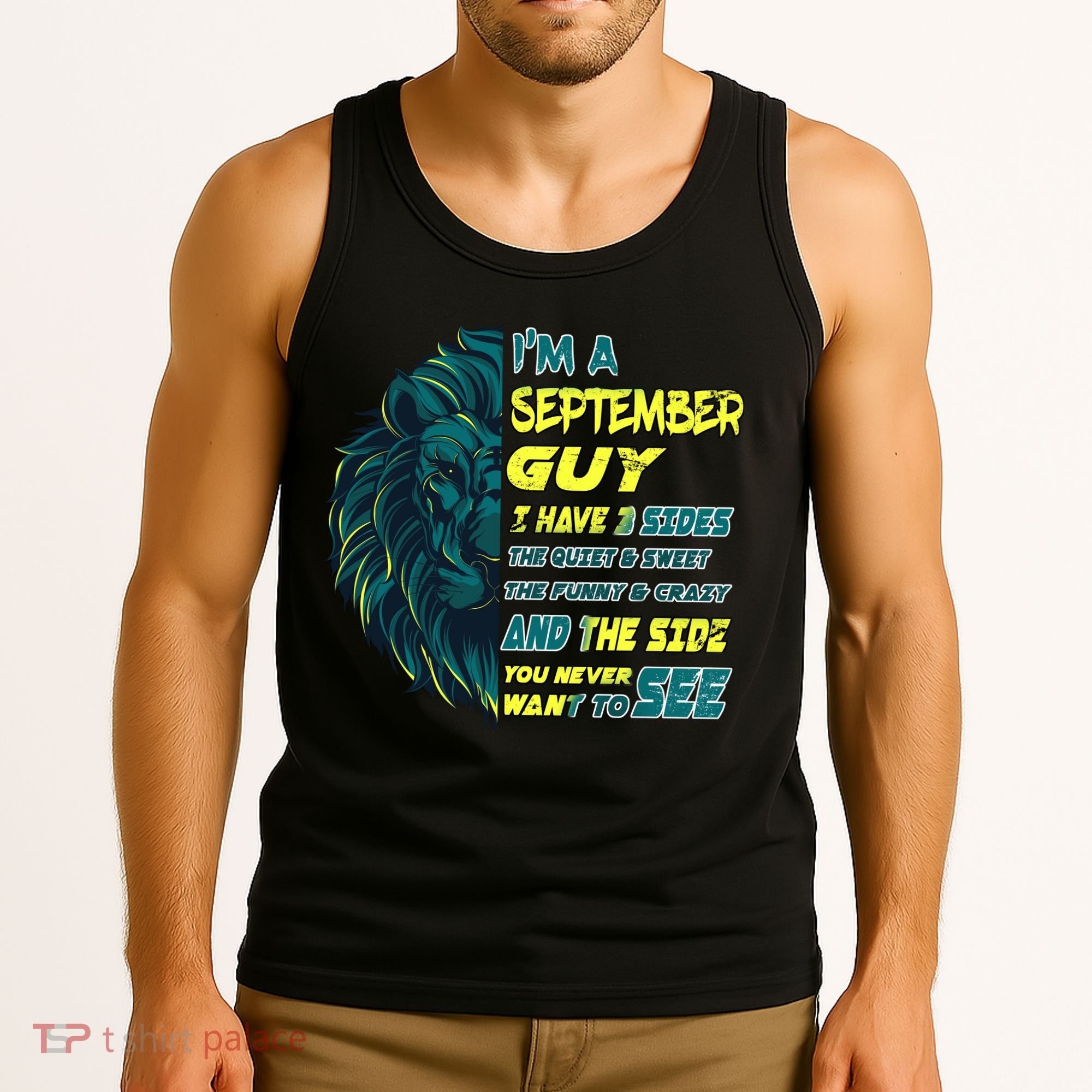 September Birthday Guy Has 3 Sides Sweet Funny Crazy  Tank Top