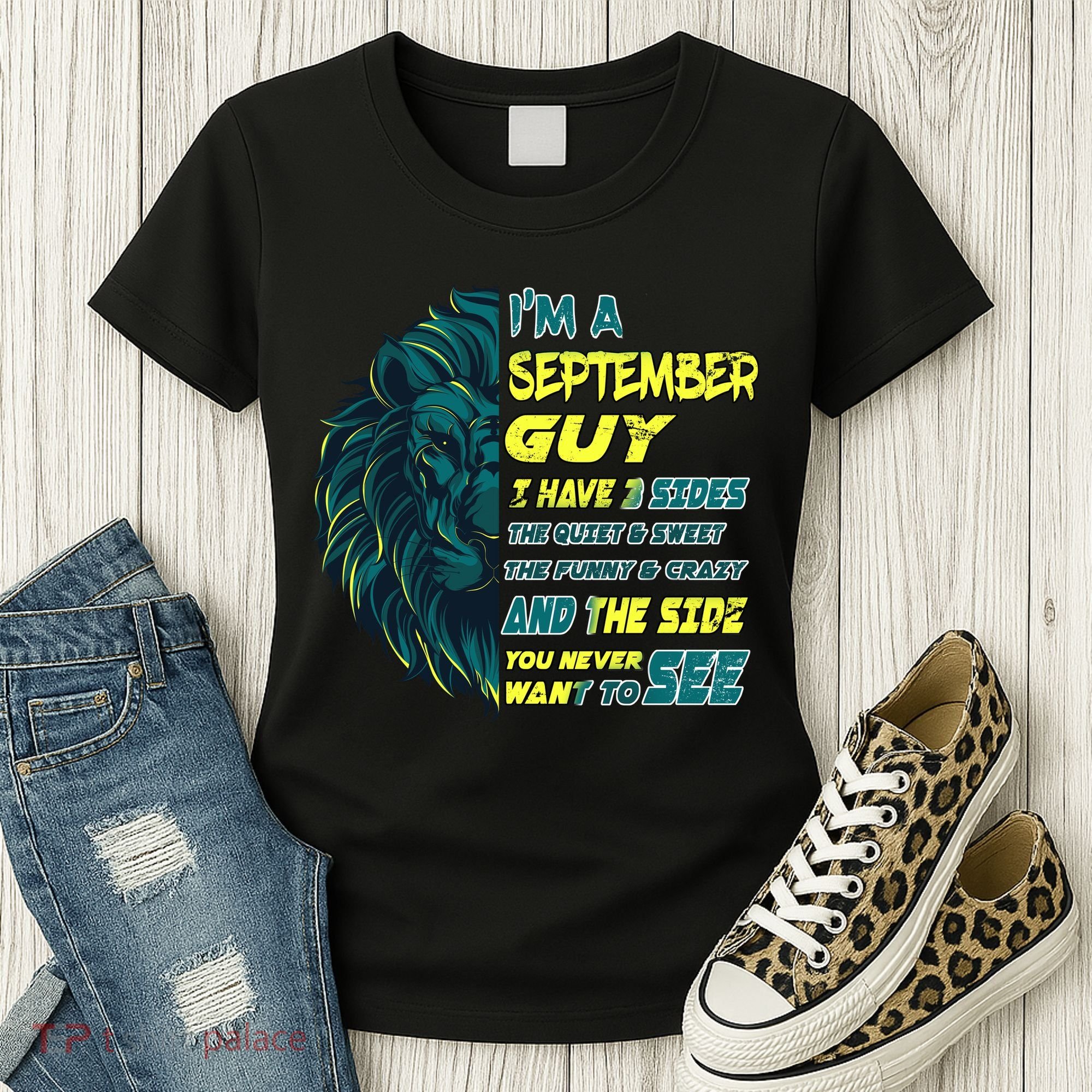 September Birthday Guy Has 3 Sides Sweet Funny Crazy  Women's T-Shirt
