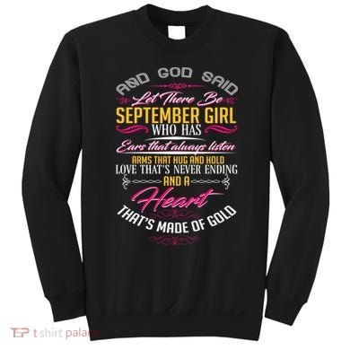 September Girl Always Listens Sweatshirt