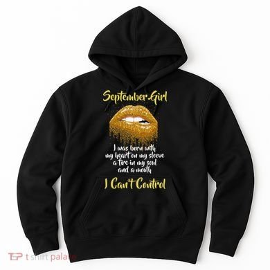 September Girl Born With Fire In My Soul Hoodie