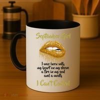 September Girl Born With Fire In My Soul Coffee Mug thumb 4