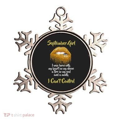 September Girl Born With Fire In My Soul Ornament