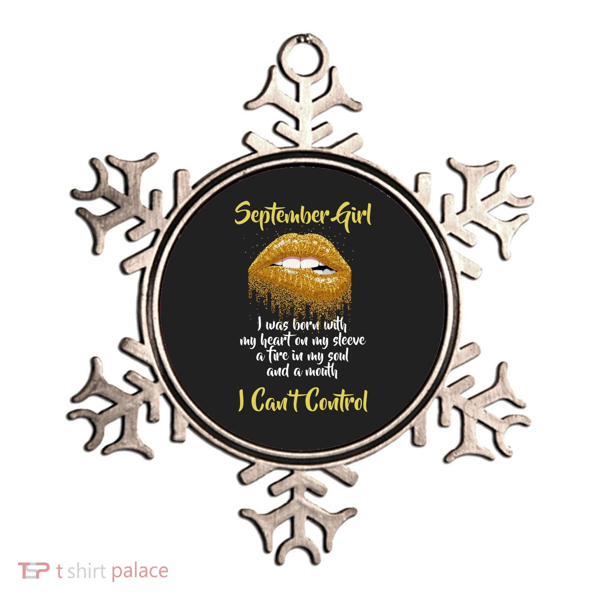 September Girl Born With Fire In My Soul Ornament