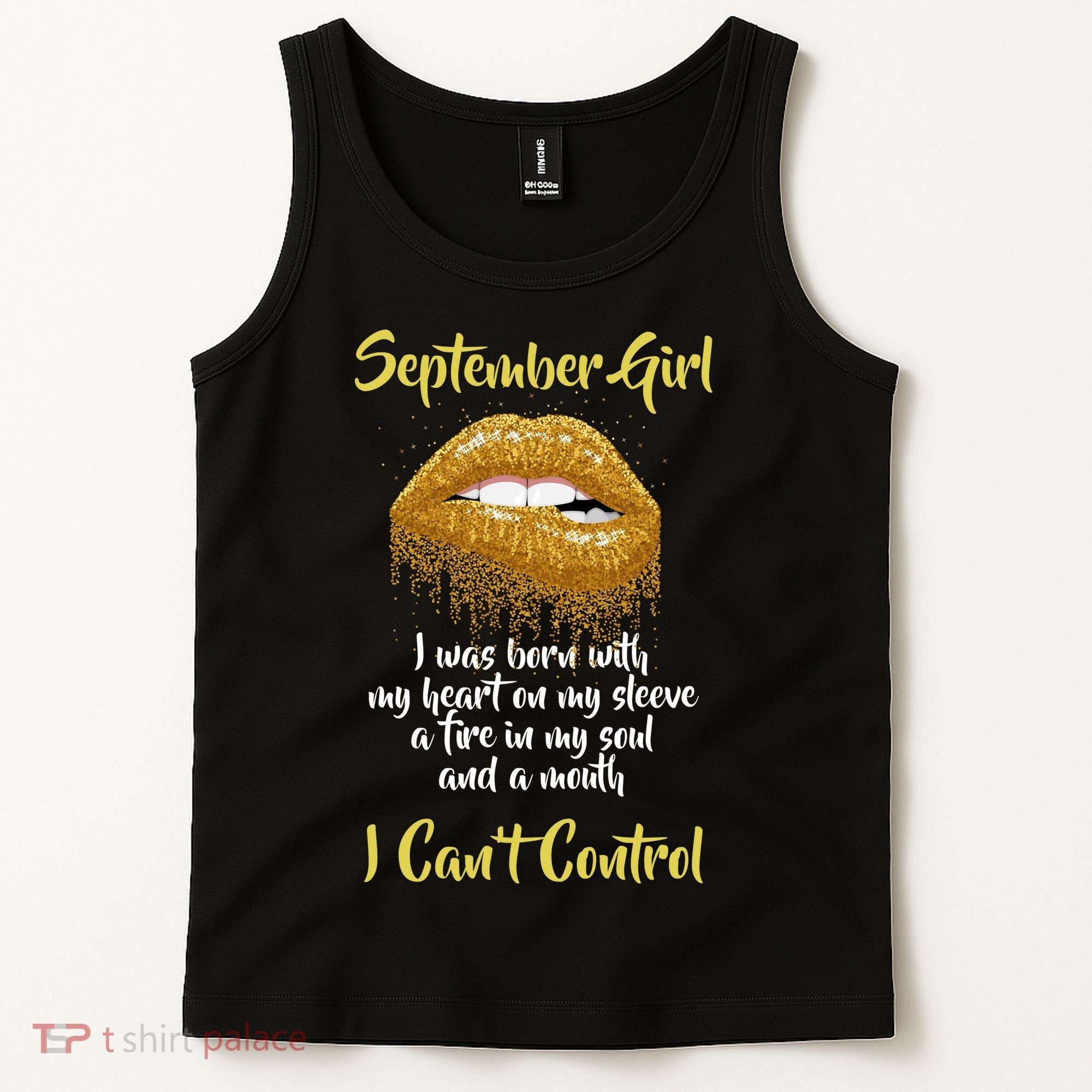 September Girl Born With Fire In My Soul Tank Top