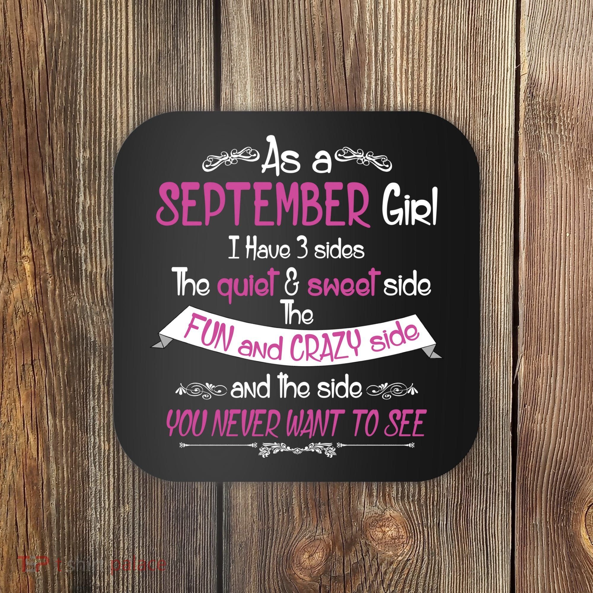 September Girl Sweet But Crazy Funny Birthday Coaster