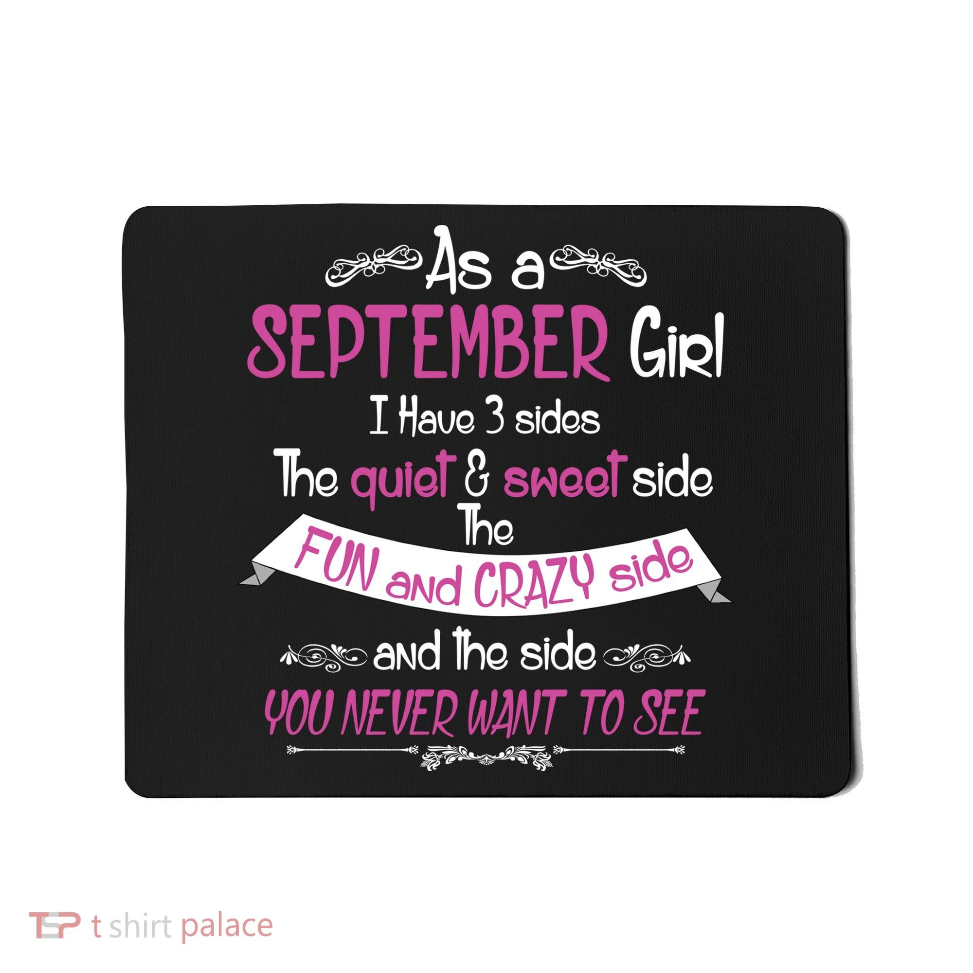 September Girl Sweet But Crazy Funny Birthday Mousepad