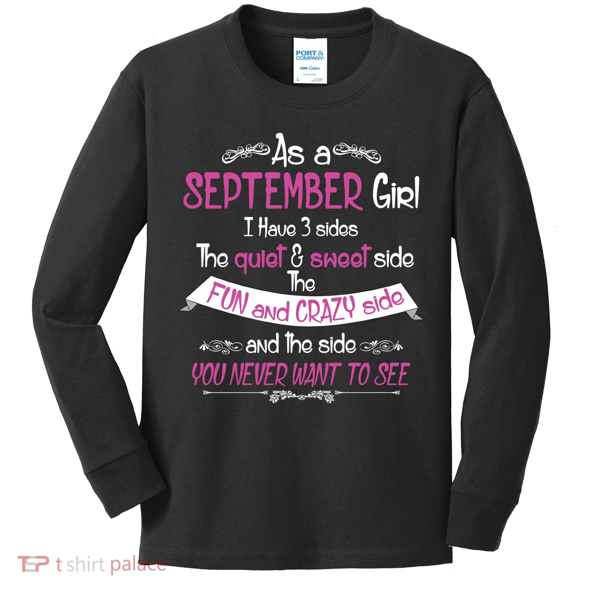 September Girl Sweet But Crazy Funny Birthday Kids Long Sleeve Shirt