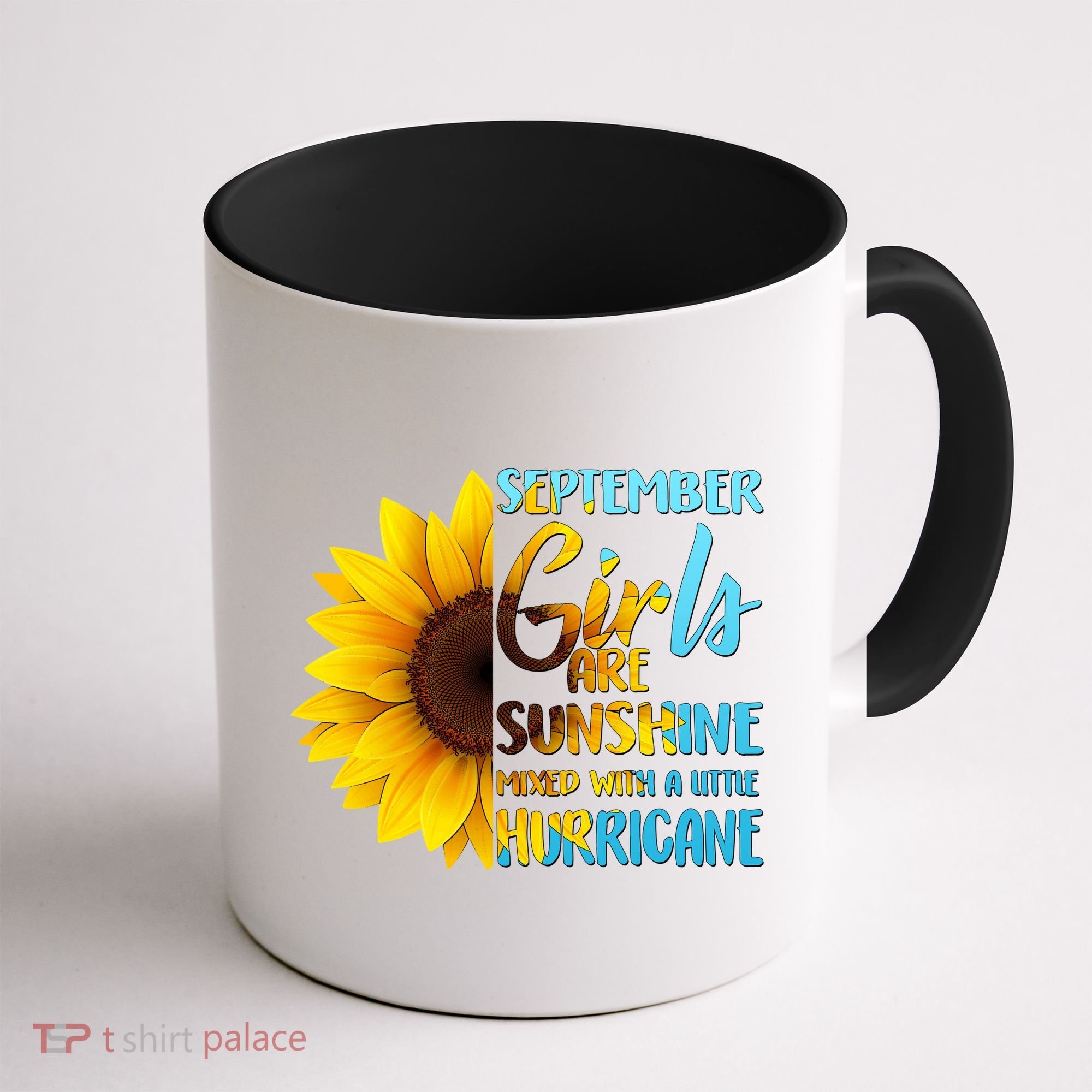 September Girls Are Sunshine Mixed With A Little Hurricane Coffee Mug