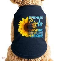 September Girls Are Sunshine Mixed With A Little Hurricane Doggie Tank thumb 0