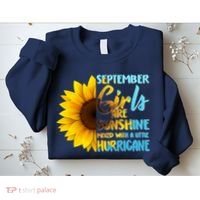 September Girls Are Sunshine Mixed With A Little Hurricane Sweatshirt thumb 2
