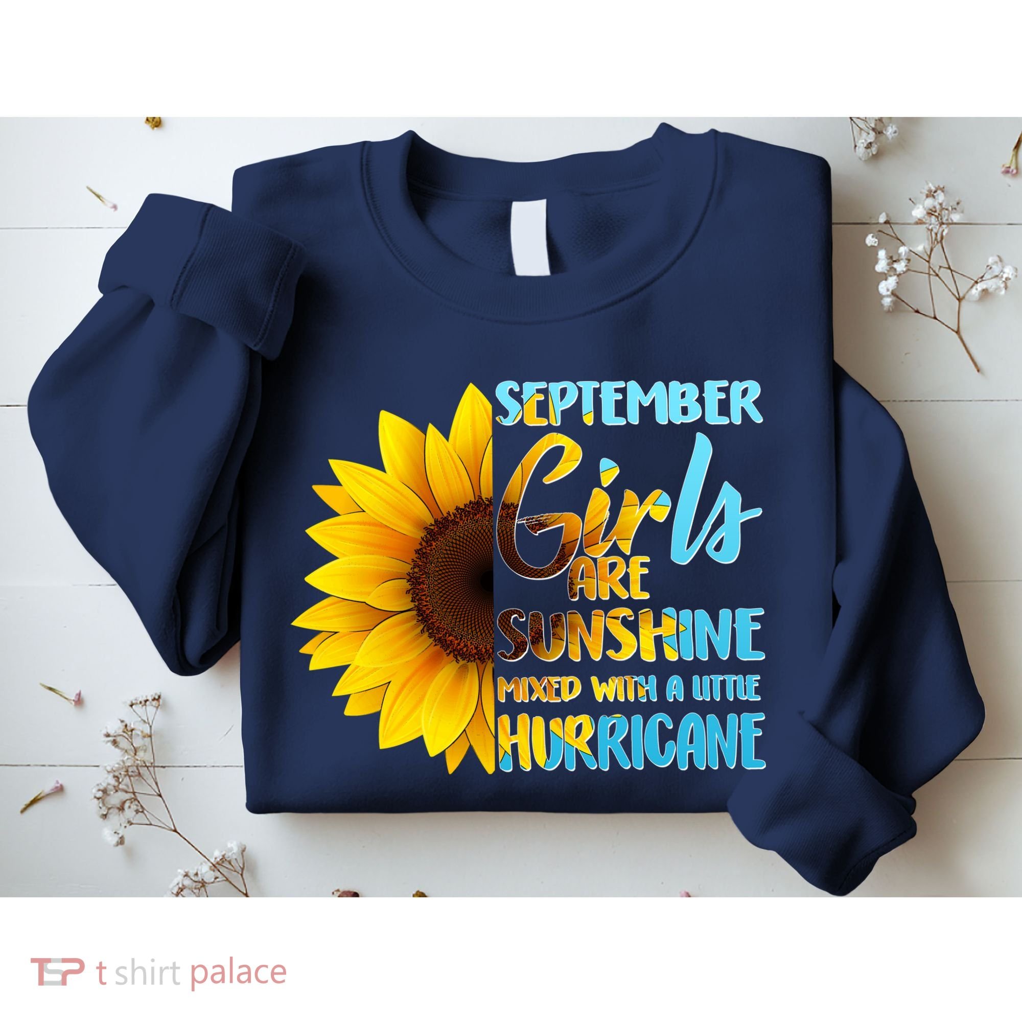 September Girls Are Sunshine Mixed With A Little Hurricane Sweatshirt