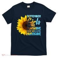 September Girls Are Sunshine Mixed With A Little Hurricane T-Shirt thumb 0