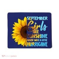 September Girls Are Sunshine Mixed With A Little Hurricane Mousepad thumb 0
