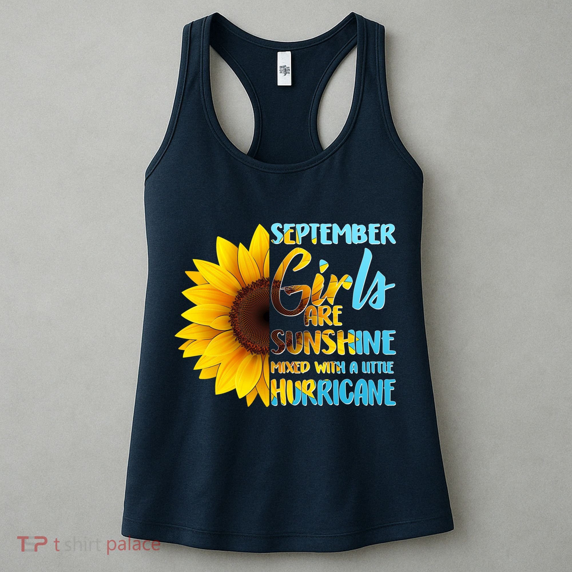 September Girls Are Sunshine Mixed With A Little Hurricane Women's Tank Top