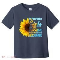 September Girls Are Sunshine Mixed With A Little Hurricane Toddler T-Shirt thumb 0