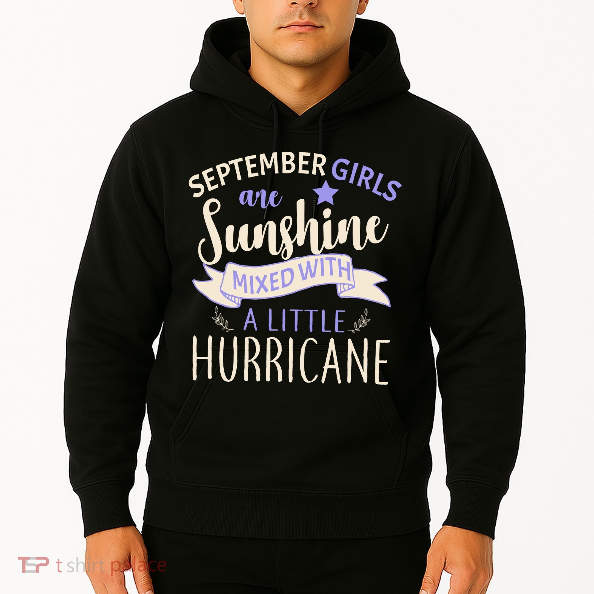 September Girls Are Sunshine Mixed With Hurricane Hoodie