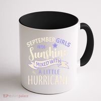 September Girls Are Sunshine Mixed With Hurricane Coffee Mug thumb 1