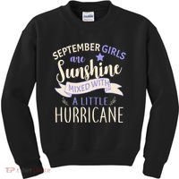 September Girls Are Sunshine Mixed With Hurricane Kids Sweatshirt thumb 0