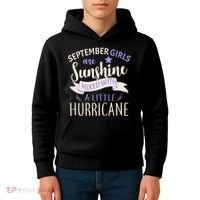 September Girls Are Sunshine Mixed With Hurricane Kids Hoodie thumb 4