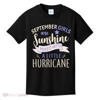 September Girls Are Sunshine Mixed With Hurricane Kids T-Shirt thumb 0