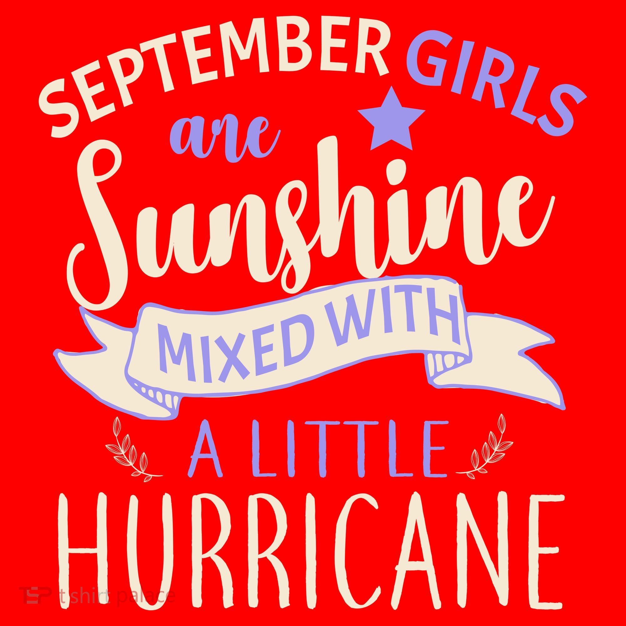 September Girls Are Sunshine Mixed With Hurricane Santa Hat