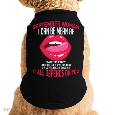 September Woman Depends on You Doggie Tank