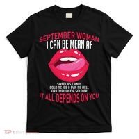 September Woman Depends on You T-Shirt thumb 0