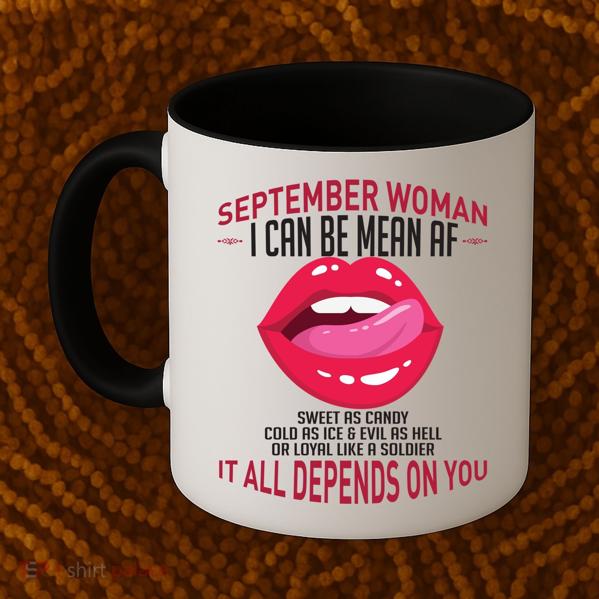 September Woman Depends on You Coffee Mug