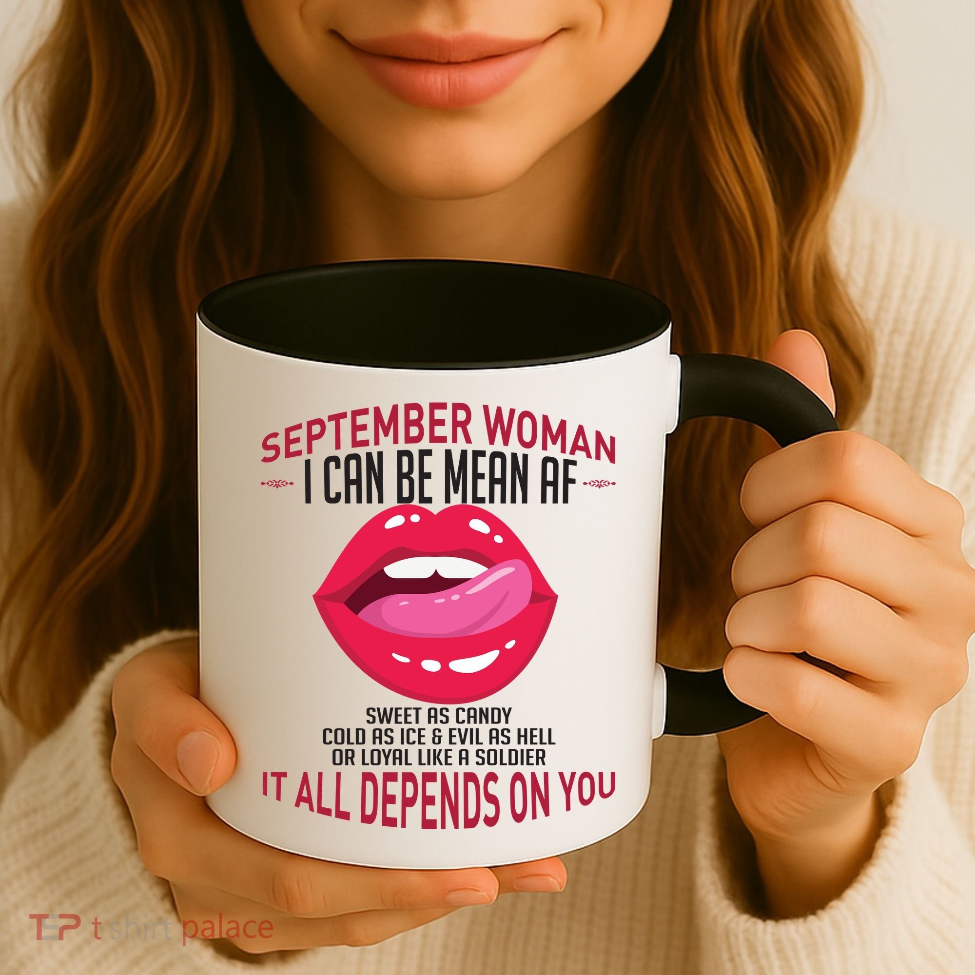 September Woman Depends on You Coffee Mug